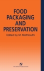 Food Packaging and Preservation - Book