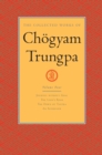Collected Works of Chogyam Trungpa: Volume 4 - eBook