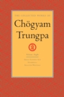 Collected Works of Chogyam Trungpa: Volume 8 - eBook