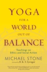 Yoga for a World Out of Balance - eBook