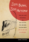 Zen Bow, Zen Arrow - eBook