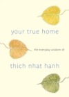 Your True Home - eBook