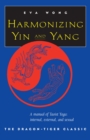 Harmonizing Yin and Yang - eBook