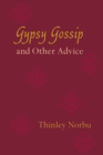 Gypsy Gossip and Other Advice - eBook