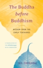 Buddha before Buddhism - eBook