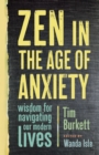 Zen in the Age of Anxiety - eBook