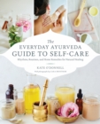 Everyday Ayurveda Guide to Self-Care - eBook