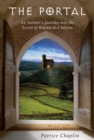 The Portal : An Initiate's Journey into the Secret of Rennes-le-Chateau - Book