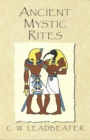 Ancient Mystic Rites - eBook