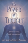The Power of Thought : A Twenty-First Century Adaptation of Annie Besant's Thougth Power - eBook
