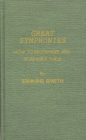 Great Symphonies : How to Recognize and Remember Them - Book