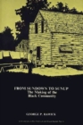 From Sundown to Sunup : The Making of the Black Community - Book