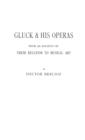 Gluck and His Operas : with an Account of Their Relation to Musical Art - Book