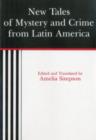New Tales of Mystery and Crime from Latin America - Book