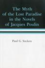 Myth Of The Lost Paradise in the Novels of Jacques Poulin - Book