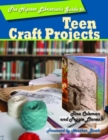 The Hipster Librarian's Guide to Teen Craft Projects - Book