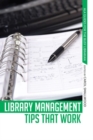 Library Management Tips That Work - Book