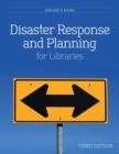 Disaster Response and Planning for Libraries - Book