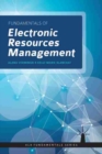 Fundamentals of Electronic Resources Management - Book