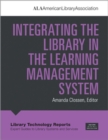 Integrating the Library in the Learning Management System - Book