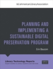 Planning and Implementing a Sustainable Digital Preservation Program - Book