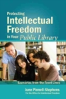 Protecting Intellectual Freedom in Your Public Library - Book