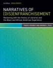 Narratives of (Dis)Enfranchisement : Reckoning with the History of Libraries and the Black and African American Experience - Book