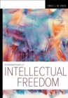 Foundations of Intellectual Freedom - Book