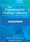 The Community College Library : Assessment - Book