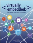Virtually Embedded : The Librarian in an Online Environment - Book