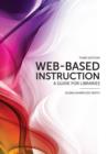 Web-Based Instruction : A Guide for Libraries - eBook