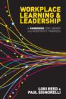 Workplace Learning & Leadership : A Handbook for Library and Nonprofit Trainers - eBook