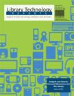 Gadgets and Gizmos: Personal Electronics and the Library : A Library Technology Report - eBook