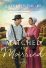 Matched and Married - Book