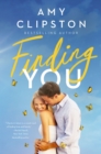 Finding You : A Sweet Contemporary Romance - Book