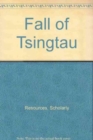 Fall of Tsingtau - Book