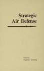 Strategic Air Defense - Book