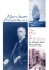 Merchant Adventurer : The Story of W. R. Grace - Book