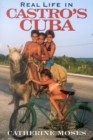 Real Life in Castro's Cuba - Book