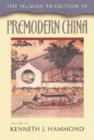 The Human Tradition in Premodern China - Book