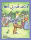 Espanol para ti Level 5, Reader: Fredo, ?que pasa? - Book