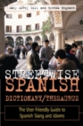 Streetwise Spanish Dictionary/Thesaurus - Book