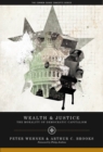 Wealth and Justice : The Morality of Democratic Capitalism - eBook
