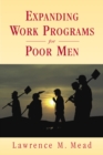 Expanding Work Programs for Poor Men - eBook