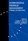 International Strategic Management : Challenges And Opportunities - Book