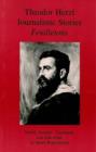 Theodor Herzl : Journalistic Stories Feuilletons - Book