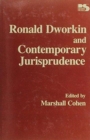 Ronald Dworkin and Contemporary Jurisprudence (Philosophy and Society) - Book