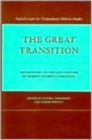 The Great Transition : The Recovery of the Lost Centers of Modern Hebrew Literature - Book
