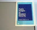 Public Images of Western Security (Atlantic Paper) - Book