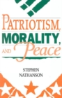 Patriotism, Morality, and Peace - Book